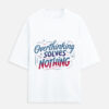 Overthinking Solves Nothing Oversized T-Shirt